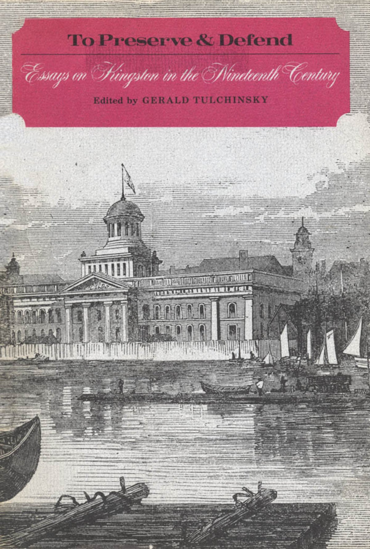 Cover image for To Preserve & Defend ISBN 9780773585126