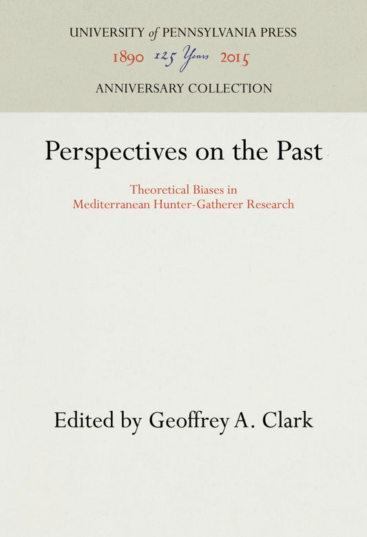 Perspectives on the Past