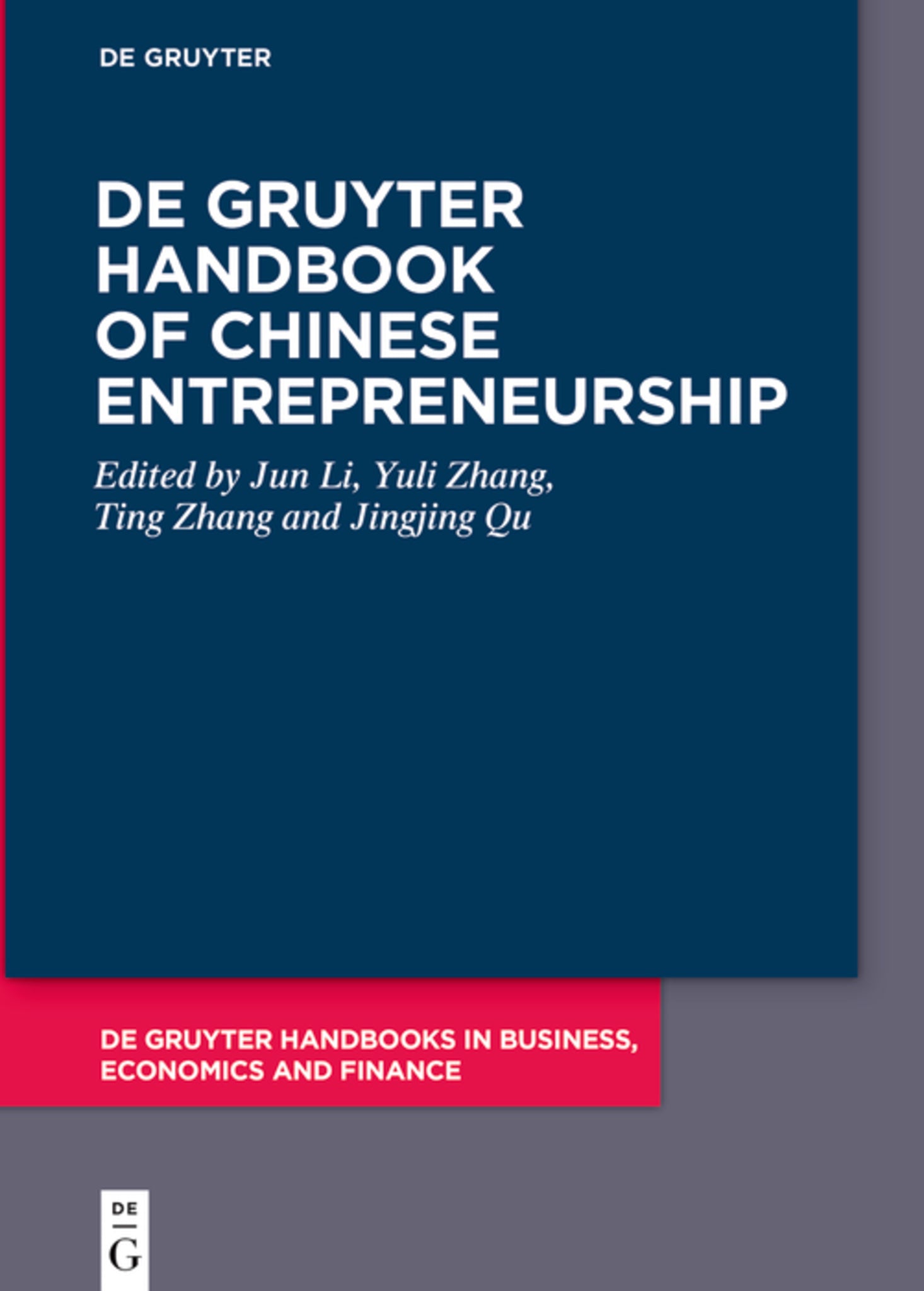 De Gruyter Handbook of Chinese Entrepreneurship