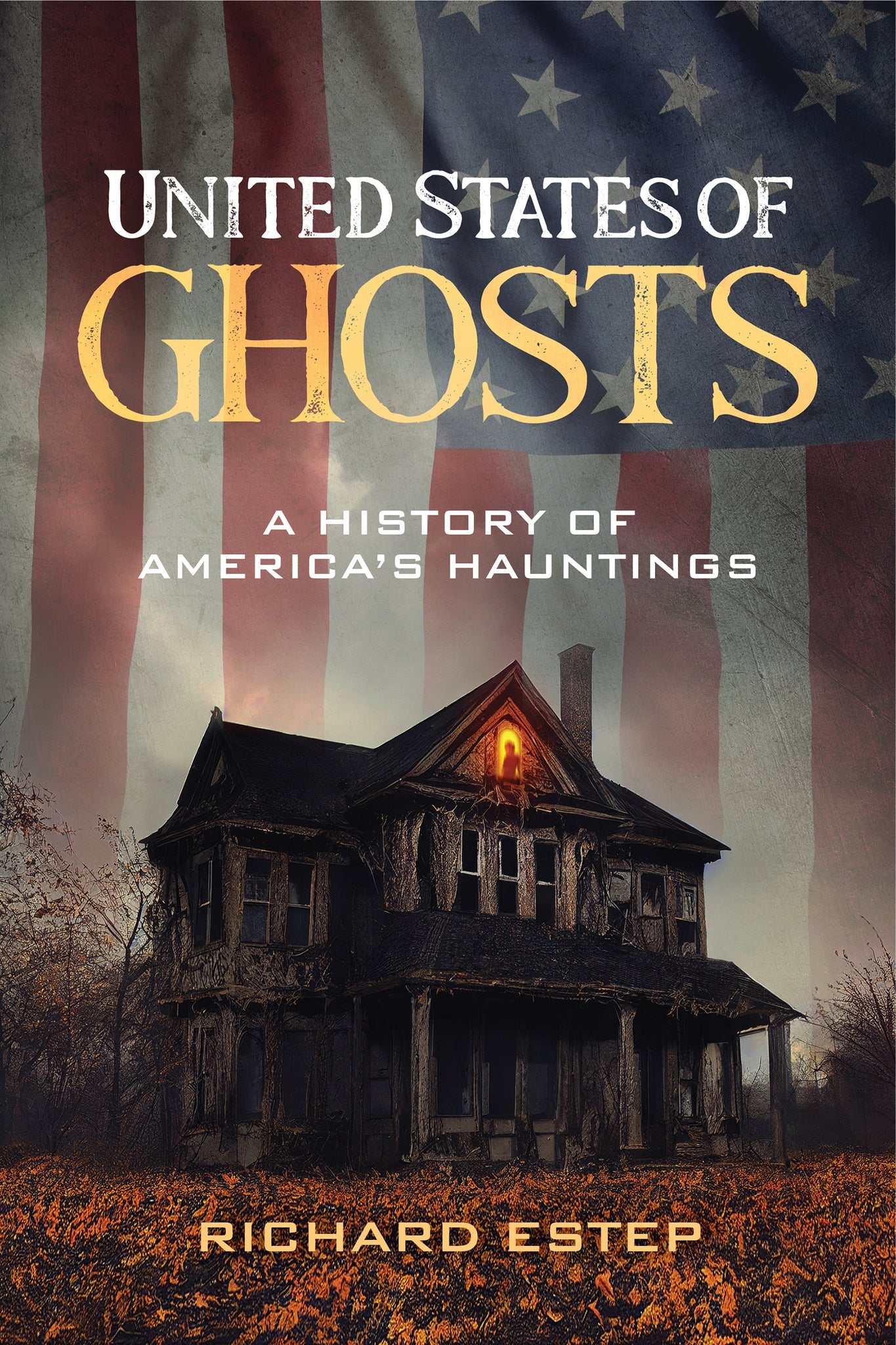 Cover image for United States of Ghosts ISBN 9781578598953