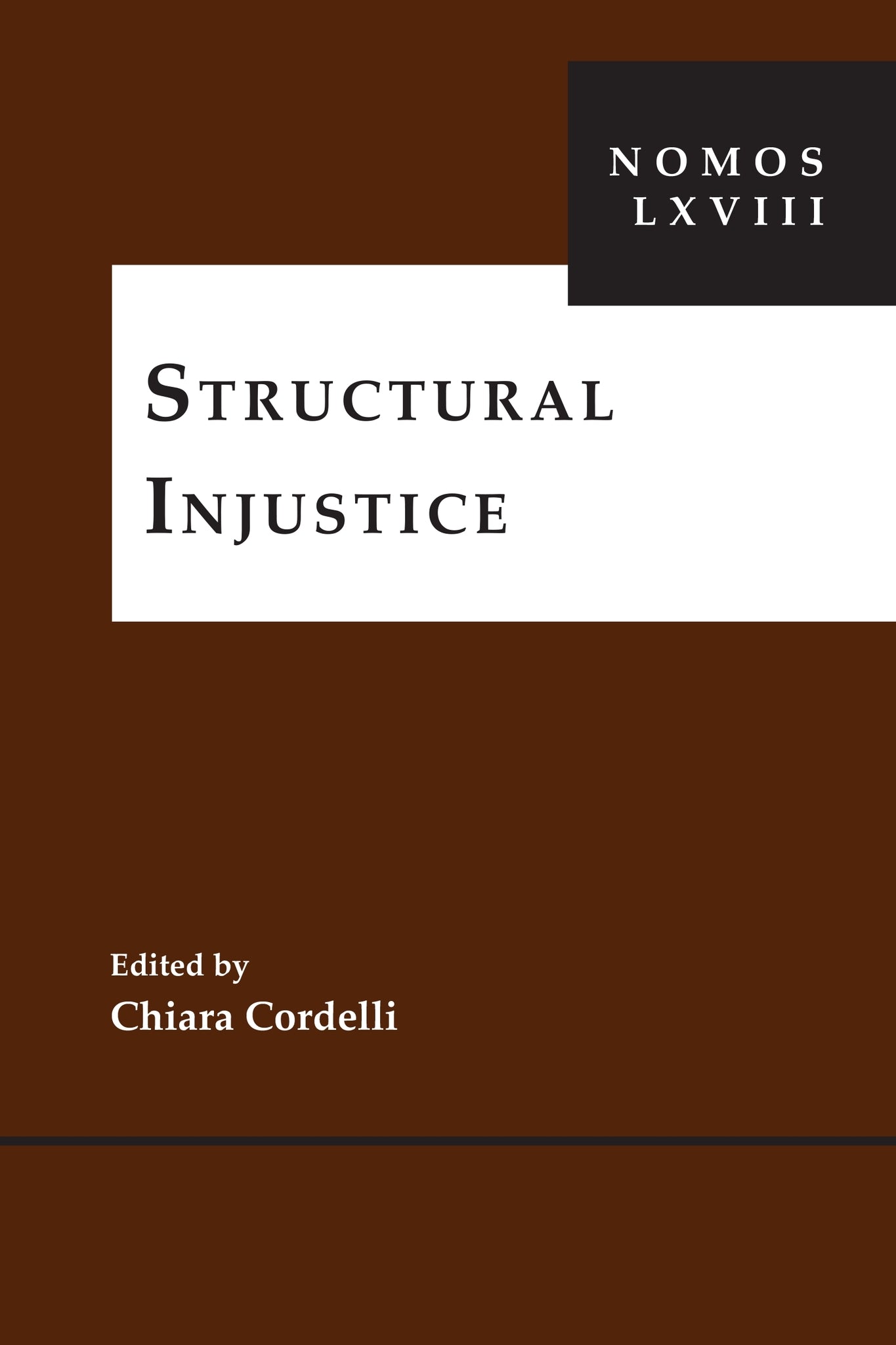 Cover image for Structural Injustice ISBN 9781479849796