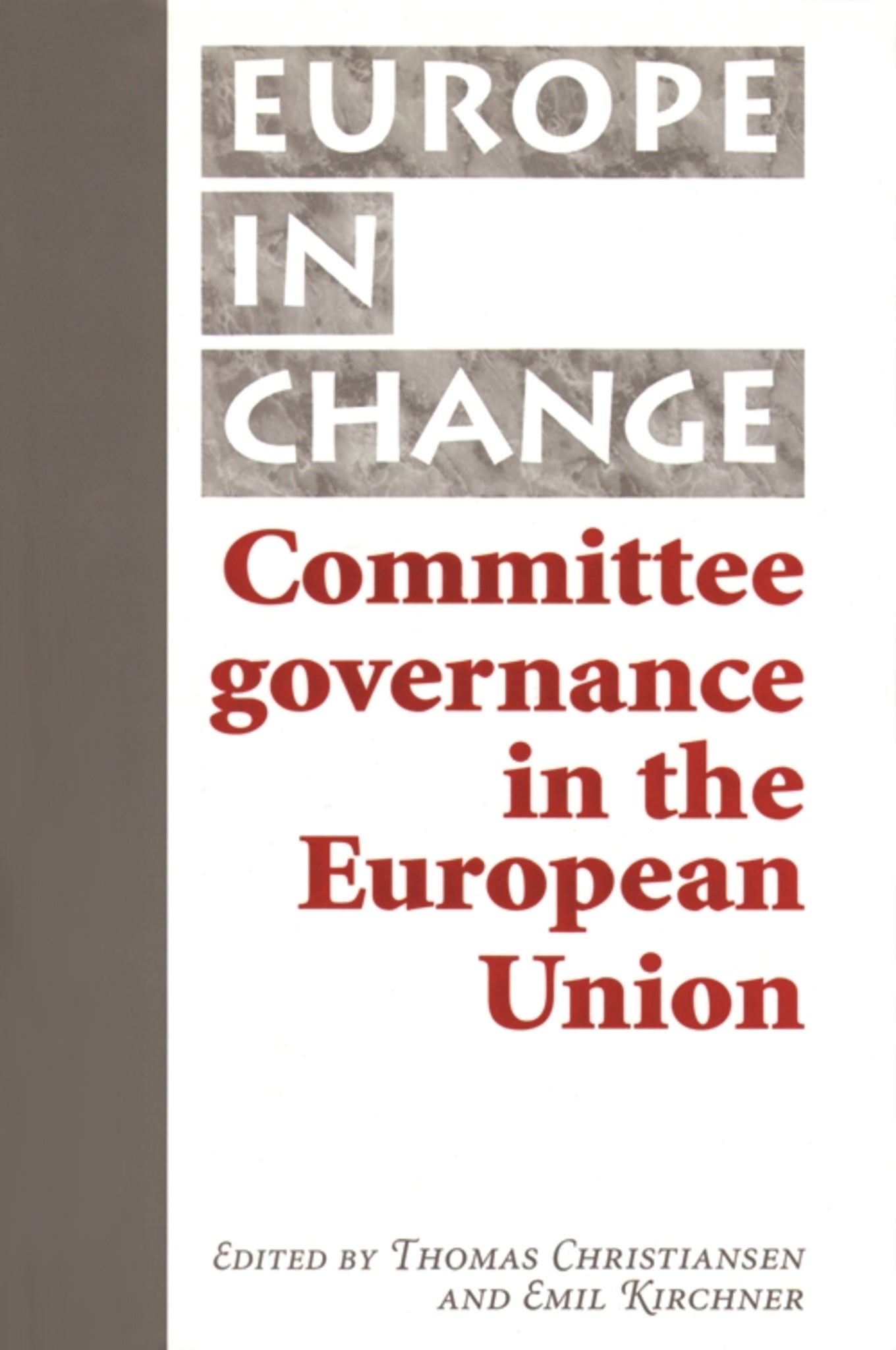 Cover image for Committee governance in the European Union ISBN 9780719082870