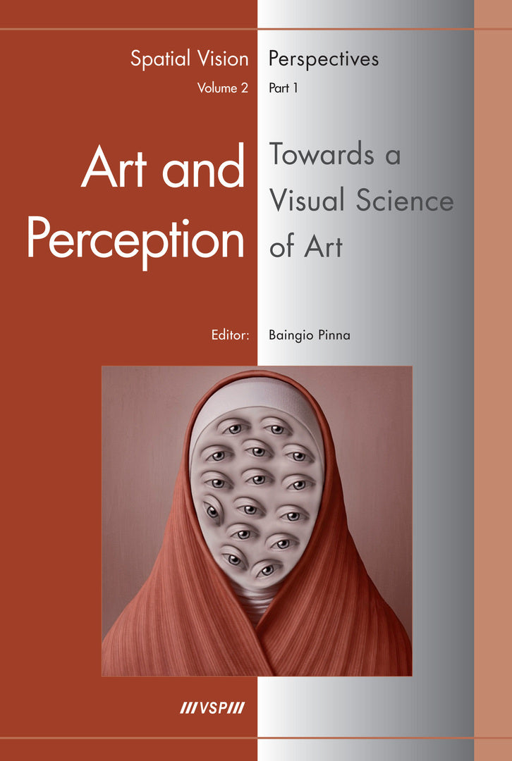 Cover image for Art and Perception. Towards a Visual Science of Art, Part 1 ISBN 9789004166295