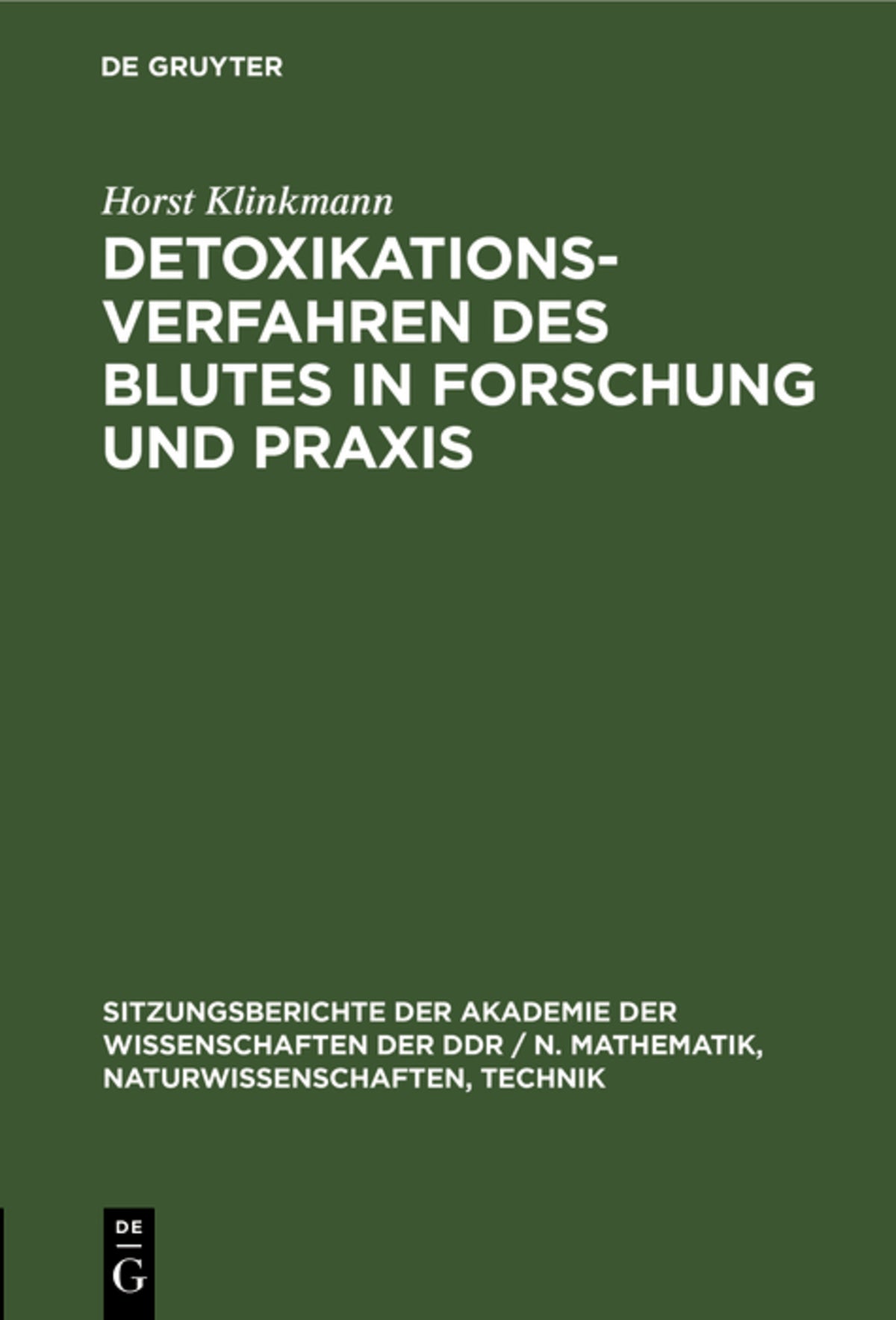 Cover image for Detoxikationsverfahren des Blutes in Forschung und Praxis ISBN 9783112547939