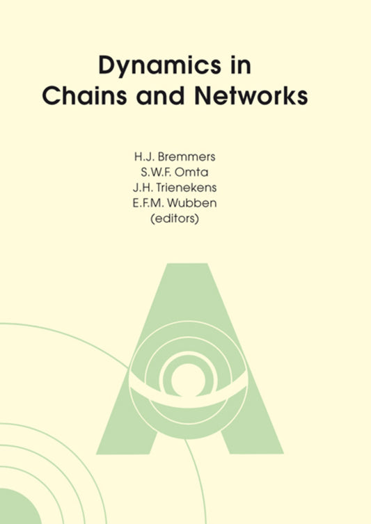Dynamics in chains and networks