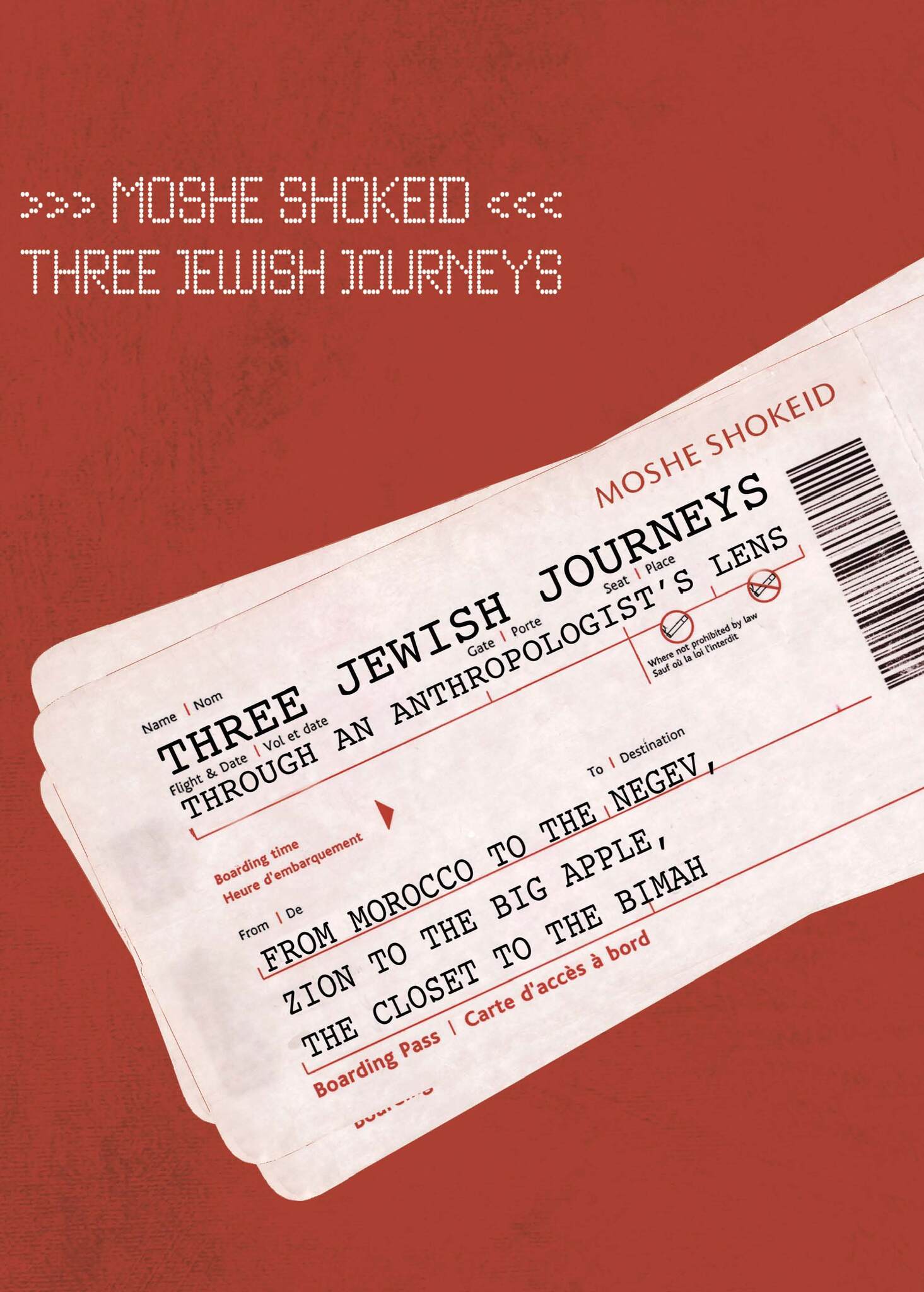 Cover image for Three Jewish Journeys Through an Anthropologist’s Lens ISBN 9781934843369