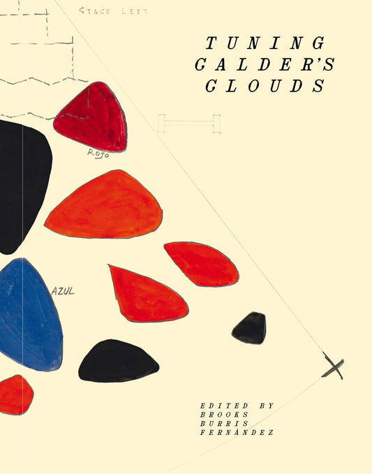 Tuning Calder’s Clouds / Sintonías de las nubes de Calder