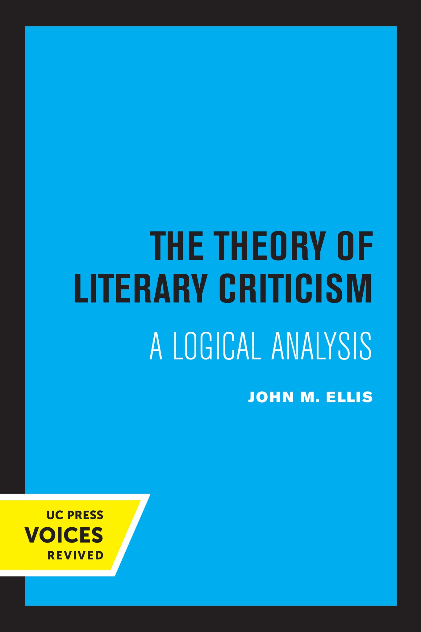 Cover image for The Theory of Literary Criticism ISBN 9780520318878