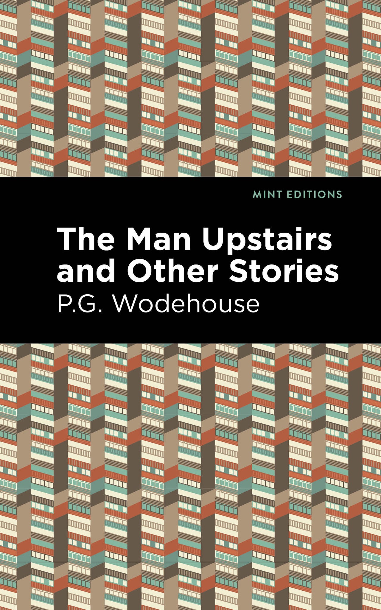 Cover image for The Man Upstairs and Other Stories ISBN 9781513134727