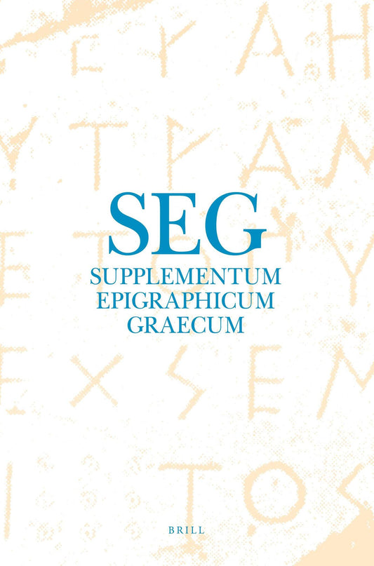 Supplementum Epigraphicum Graecum, Volume LVII (2007)