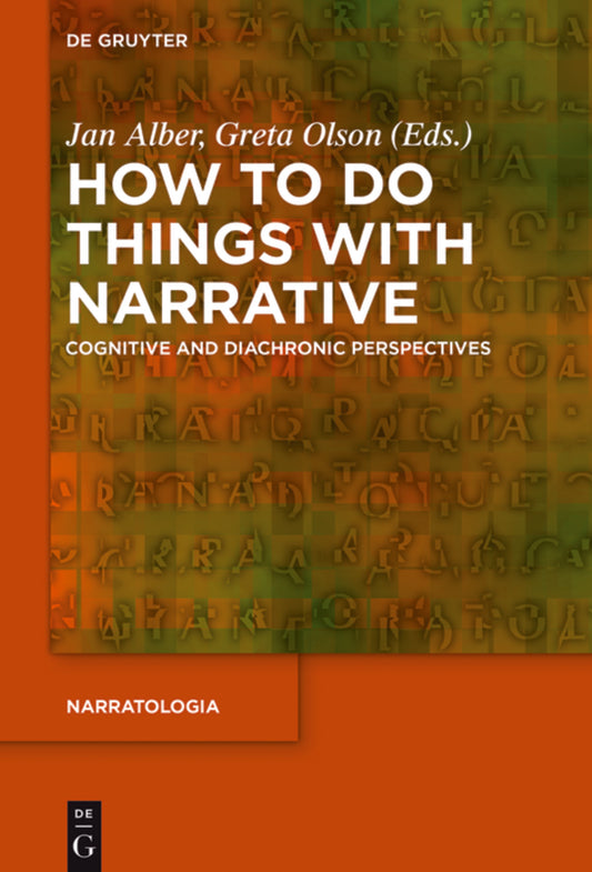 How to Do Things with Narrative