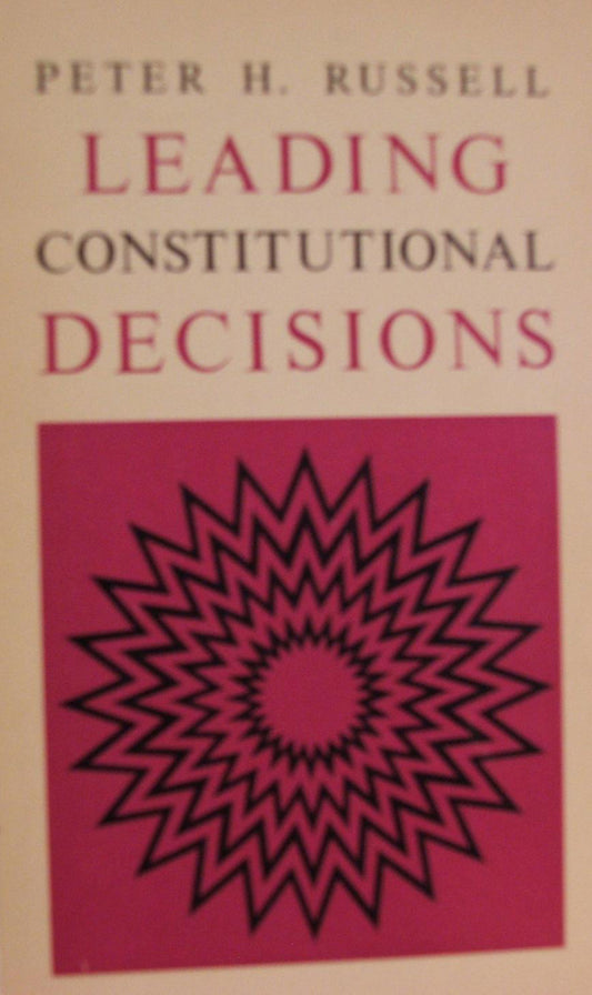 Leading Constitutional Decisions, Fourth Edition