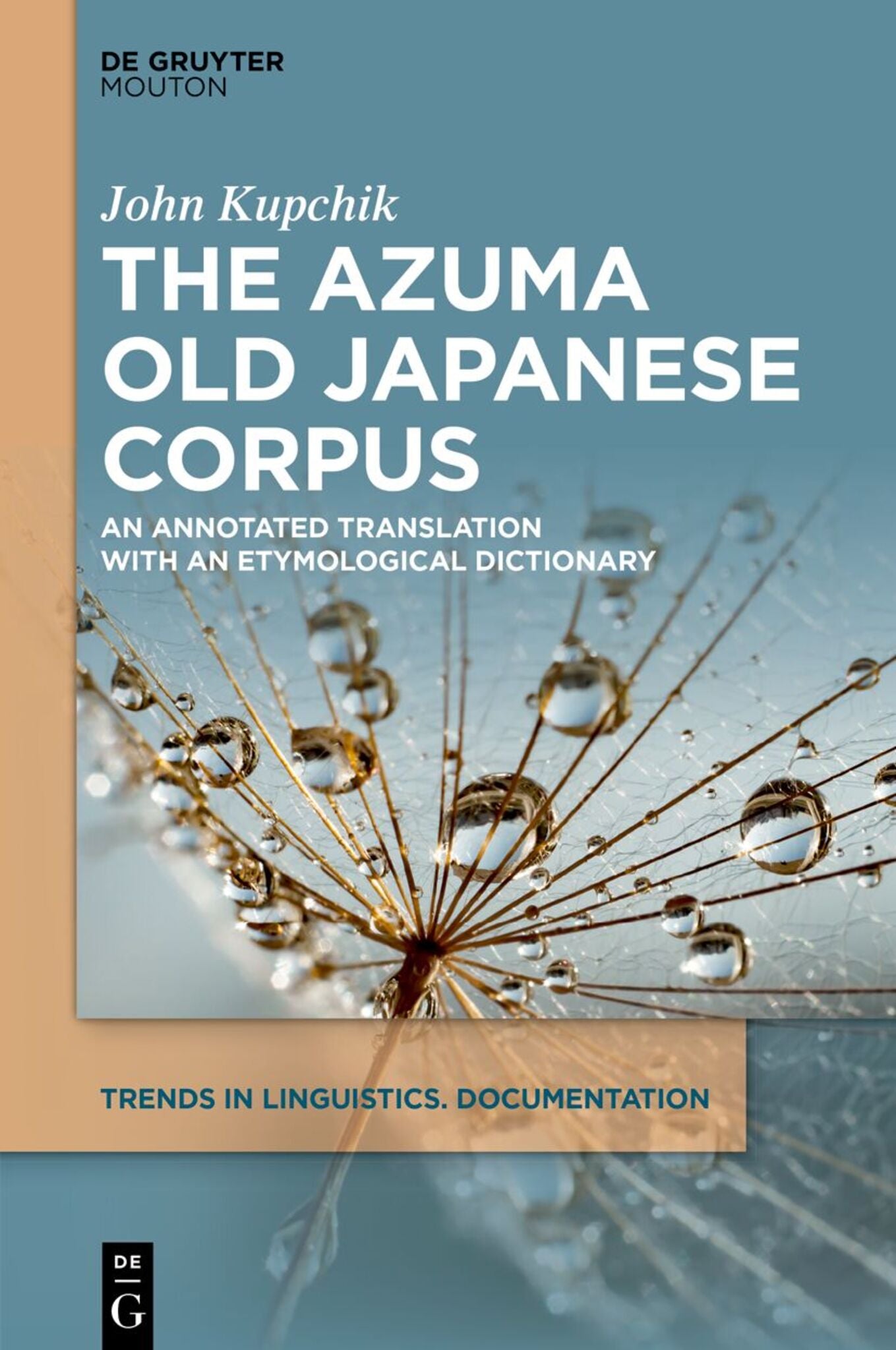 Cover image for The Azuma Old Japanese Corpus ISBN 9783111581385