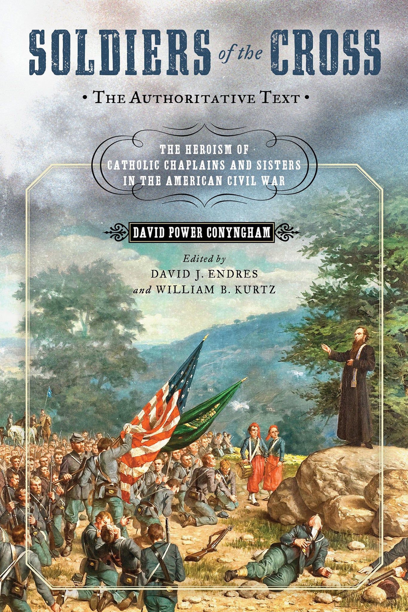 Cover image for Soldiers of the Cross, the Authoritative Text ISBN 9780268105297