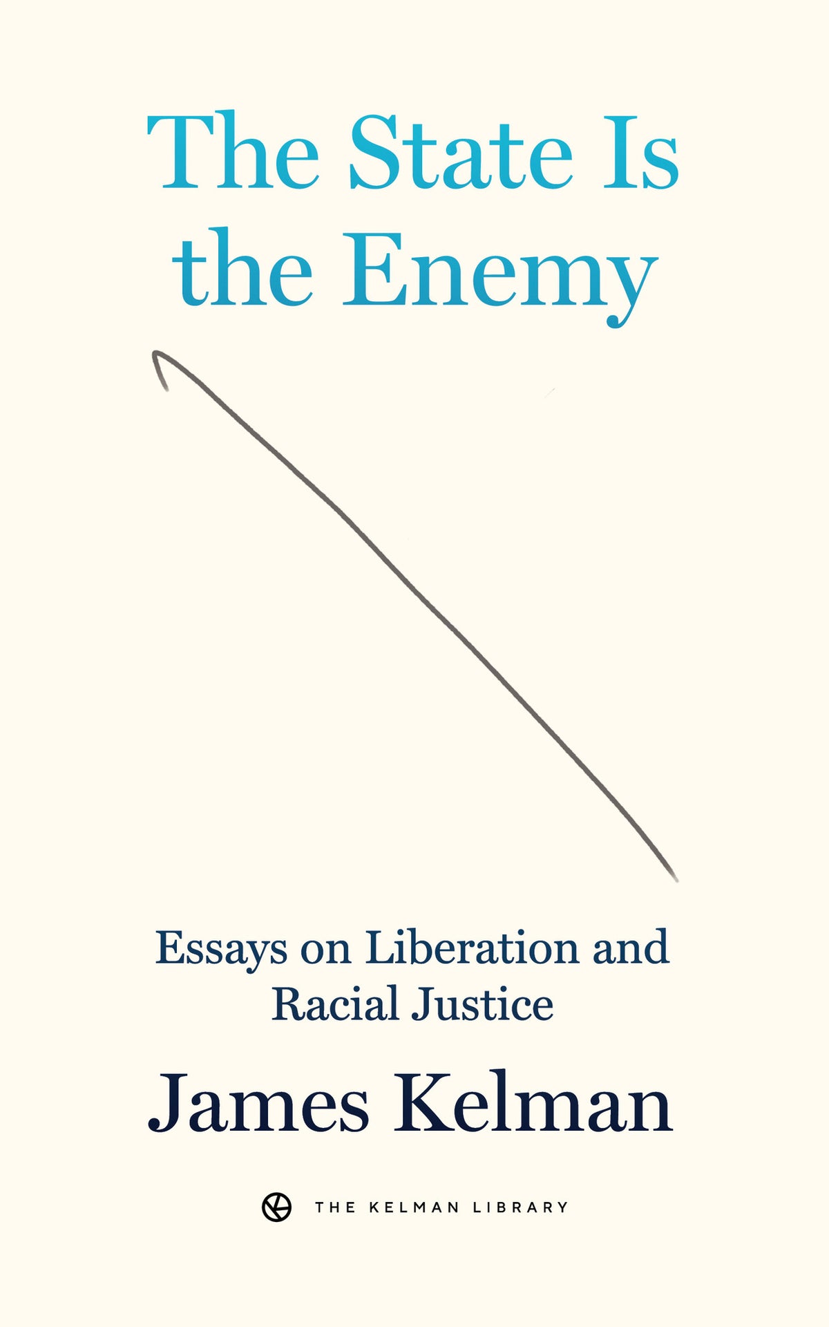 Cover image for The State is the Enemy ISBN 9781629639680