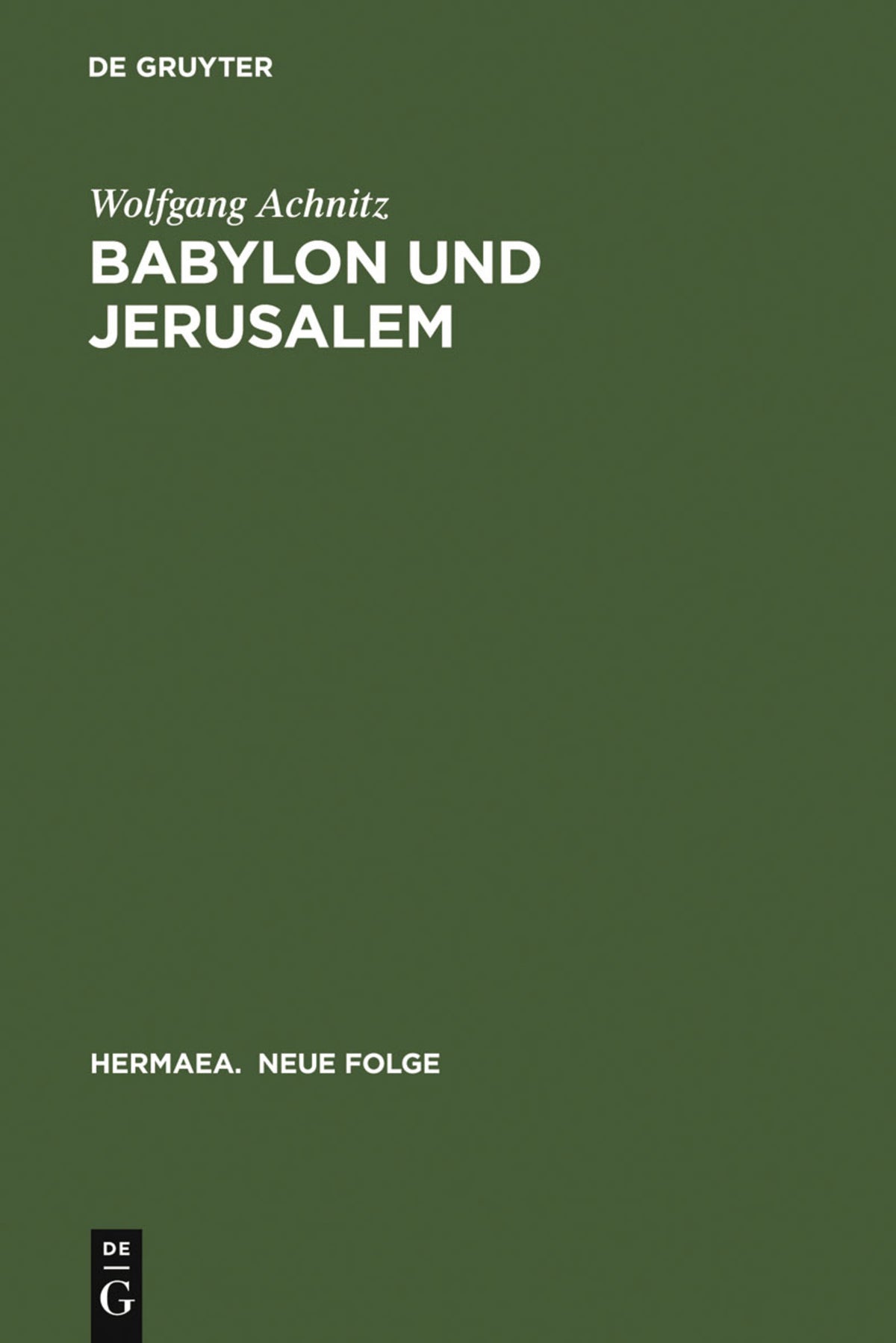 Cover image for Babylon und Jerusalem ISBN 9783484150980