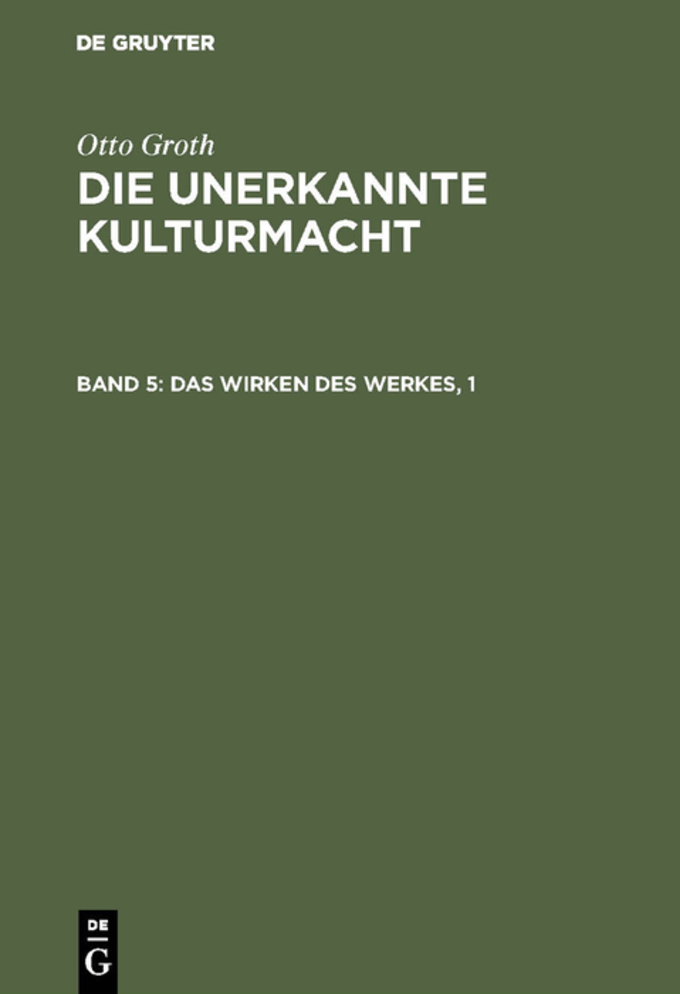 Das Wirken des Werkes, 1