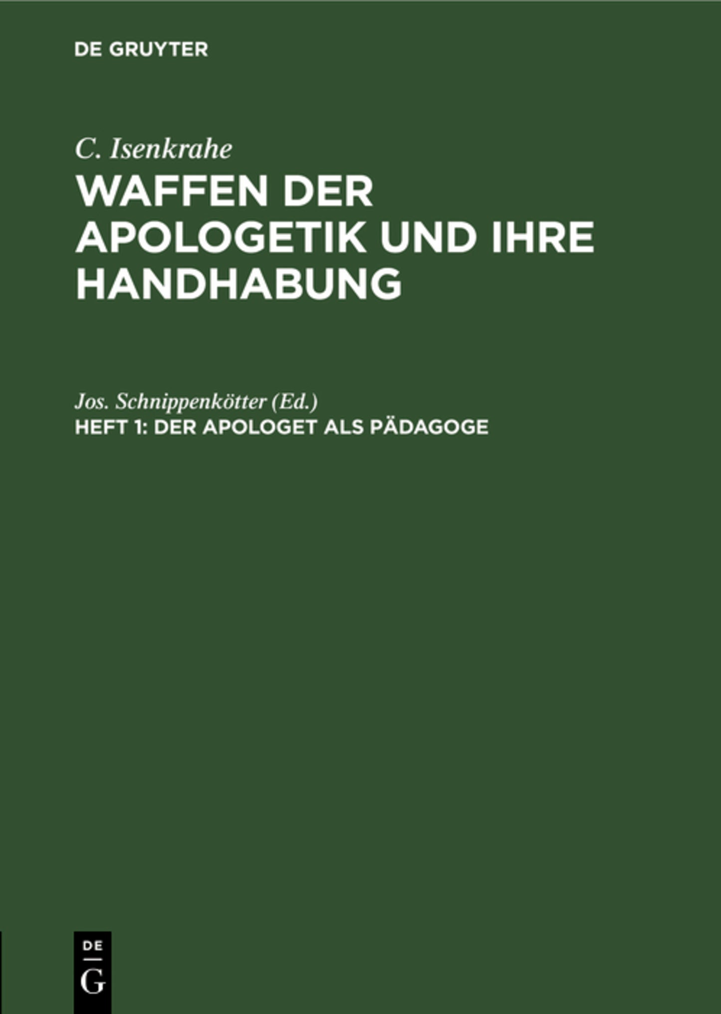 Der Apologet als Pädagoge