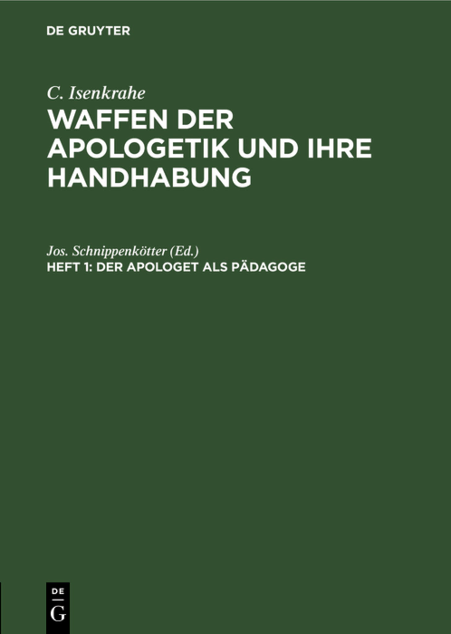 Der Apologet als Pädagoge