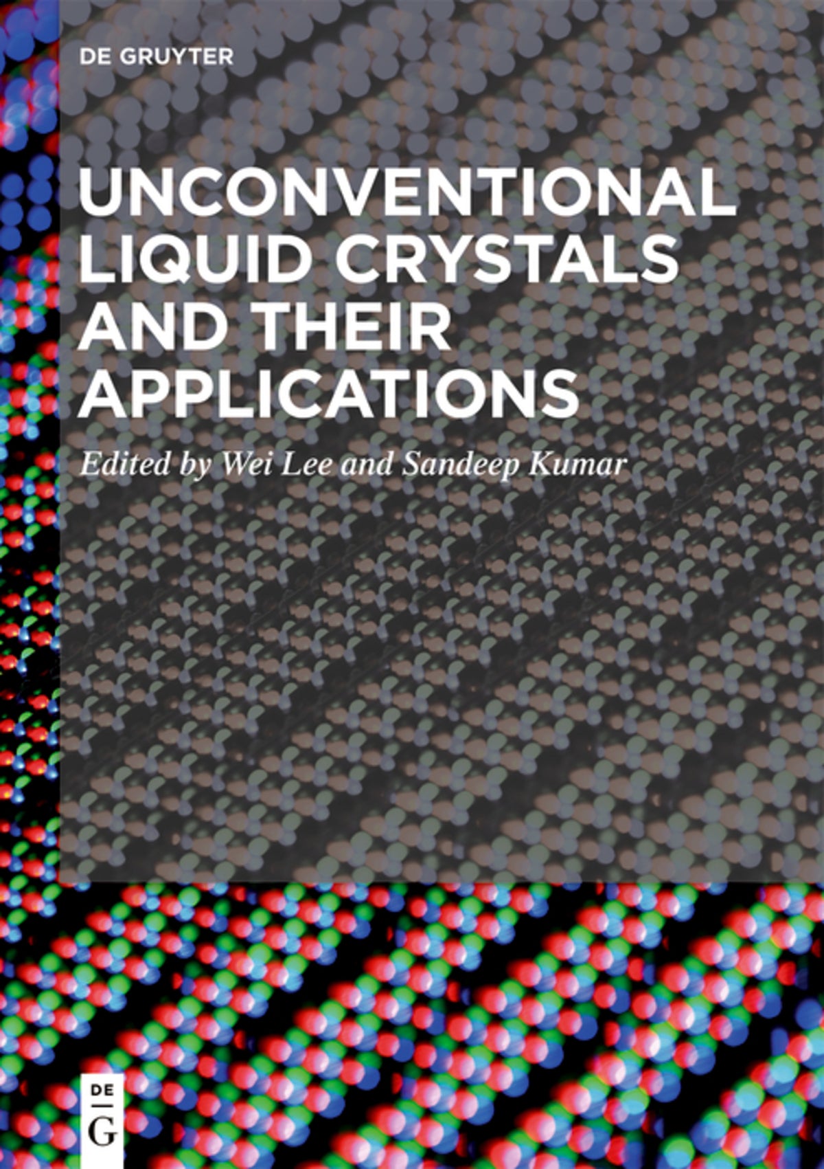 Unconventional Liquid Crystals and Their Applications
