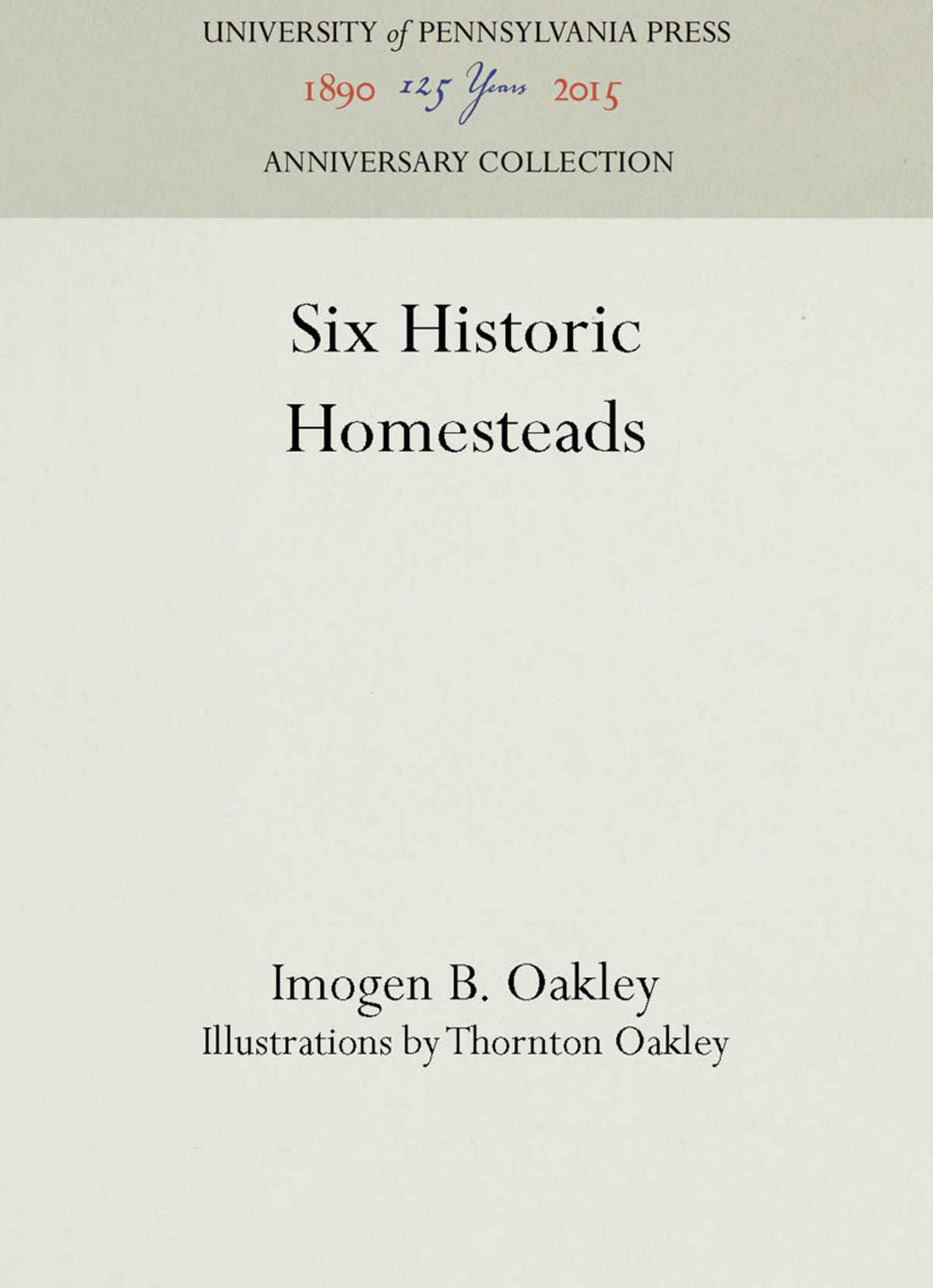 Six Historic Homesteads