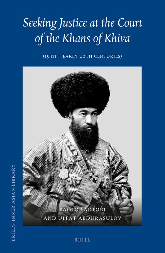 Seeking Justice at the Court of the Khans of Khiva