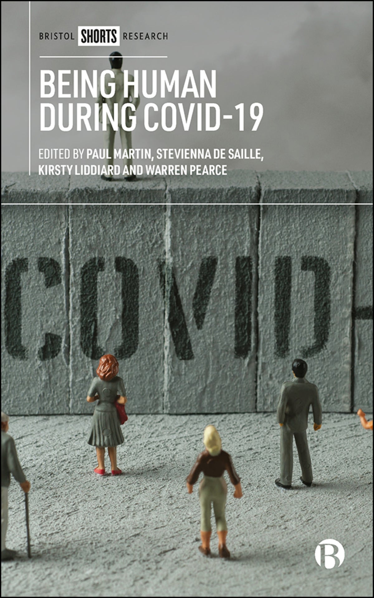 Cover image for Being Human During COVID-19 ISBN 9781529223125