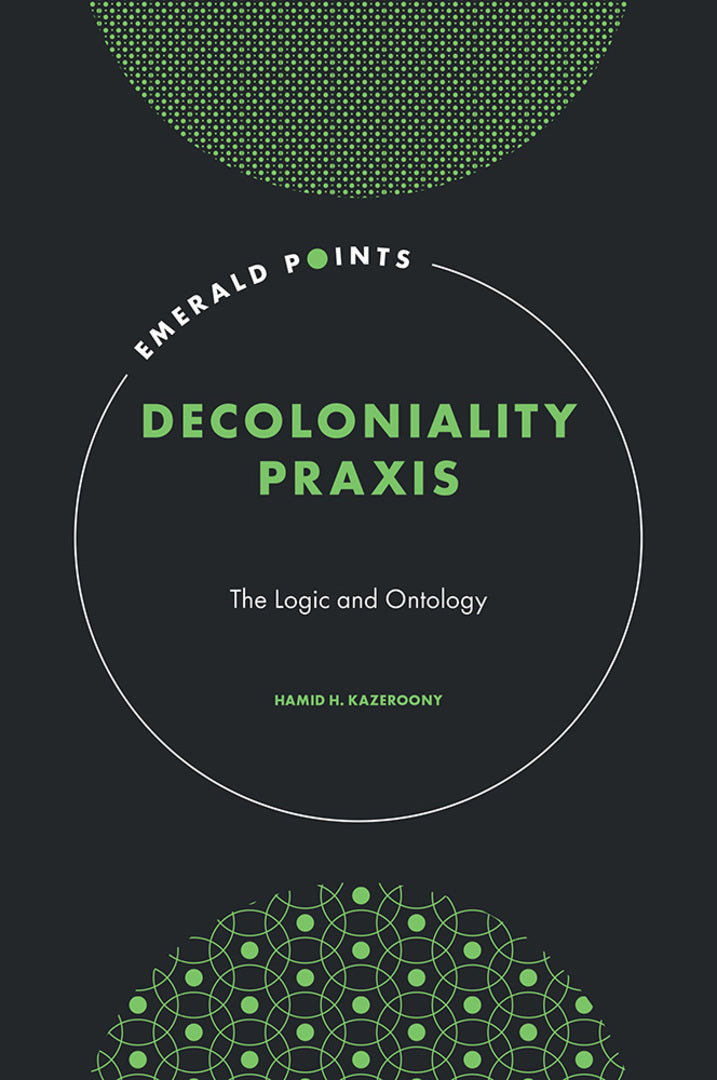 Cover image for Decoloniality Praxis ISBN 9781802629521