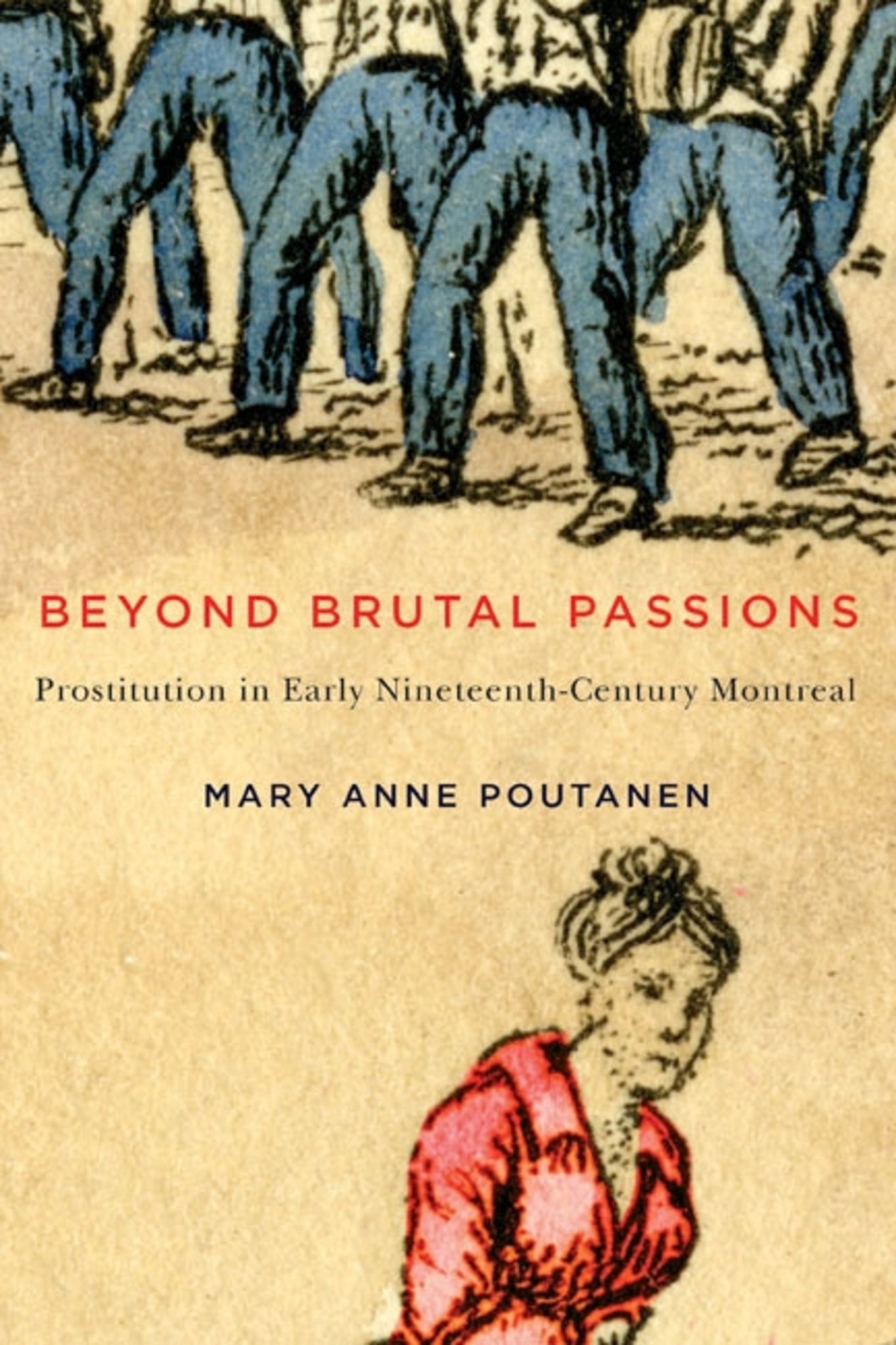 Cover image for Beyond Brutal Passions ISBN 9780773545342