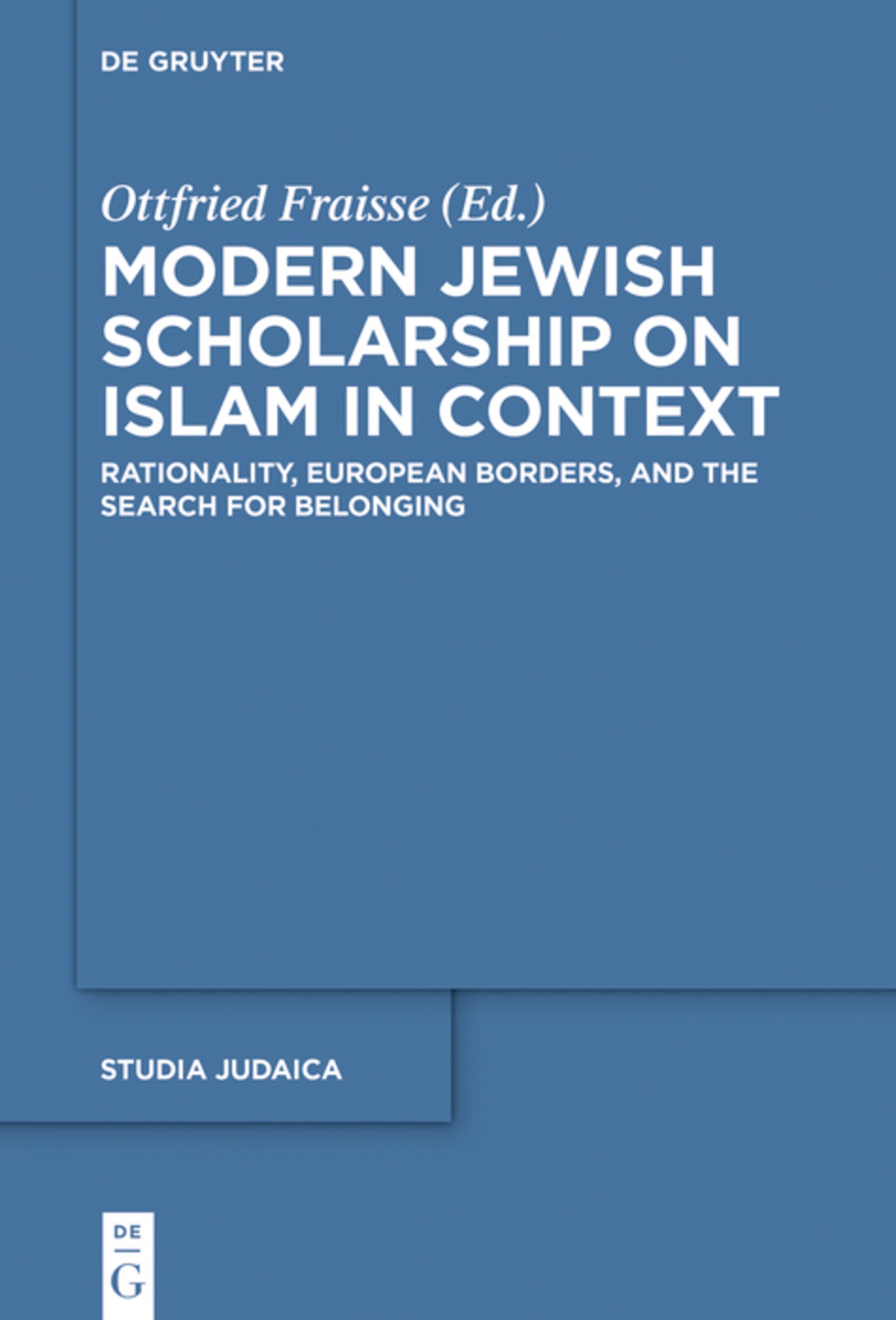 Cover image for Modern Jewish Scholarship on Islam in Context ISBN 9783110444919