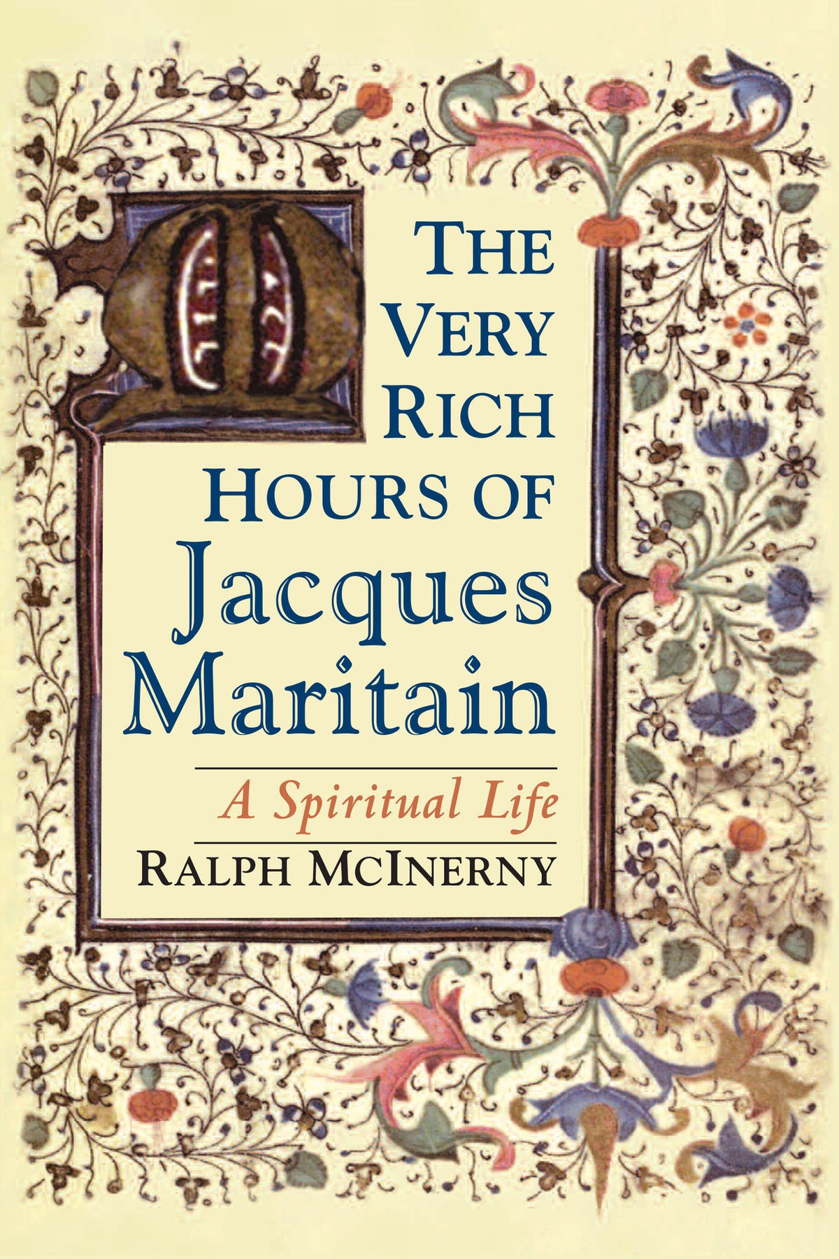 Cover image for The Very Rich Hours of Jacques Maritain ISBN 9780268086855