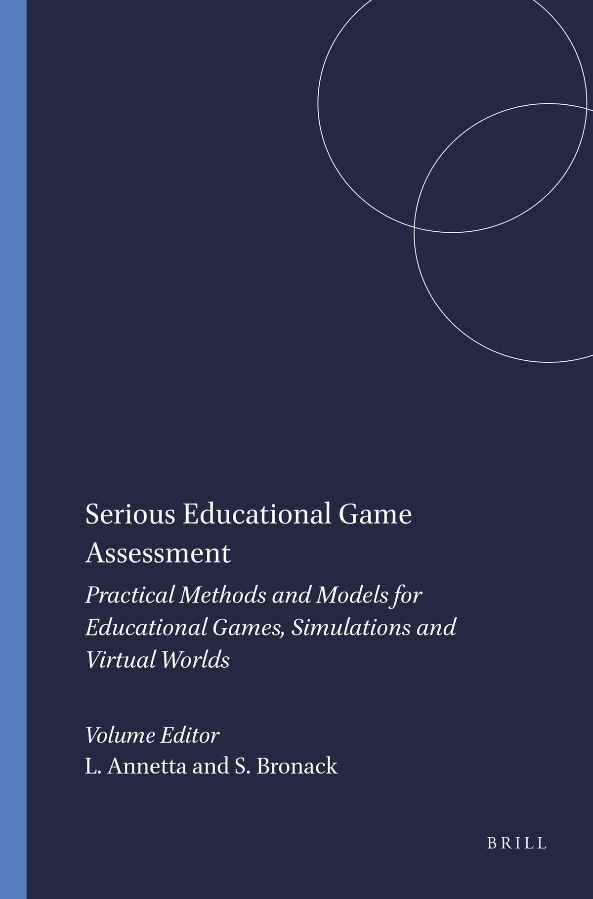 Cover image for Serious Educational Game Assessment ISBN 9789460913273