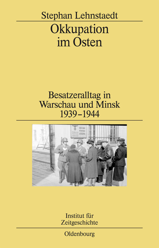 Okkupation im Osten