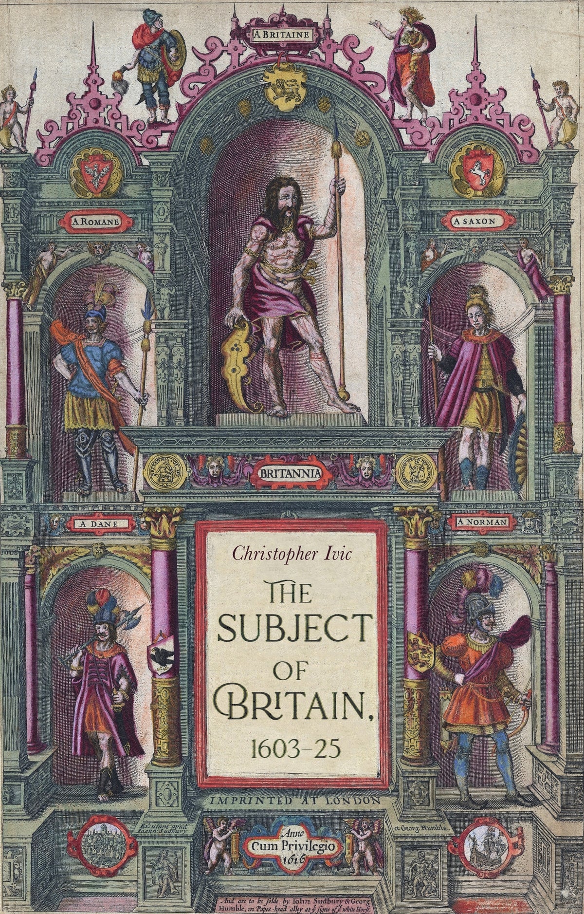 Cover image for The subject of Britain, 1603–25 ISBN 9781526191137