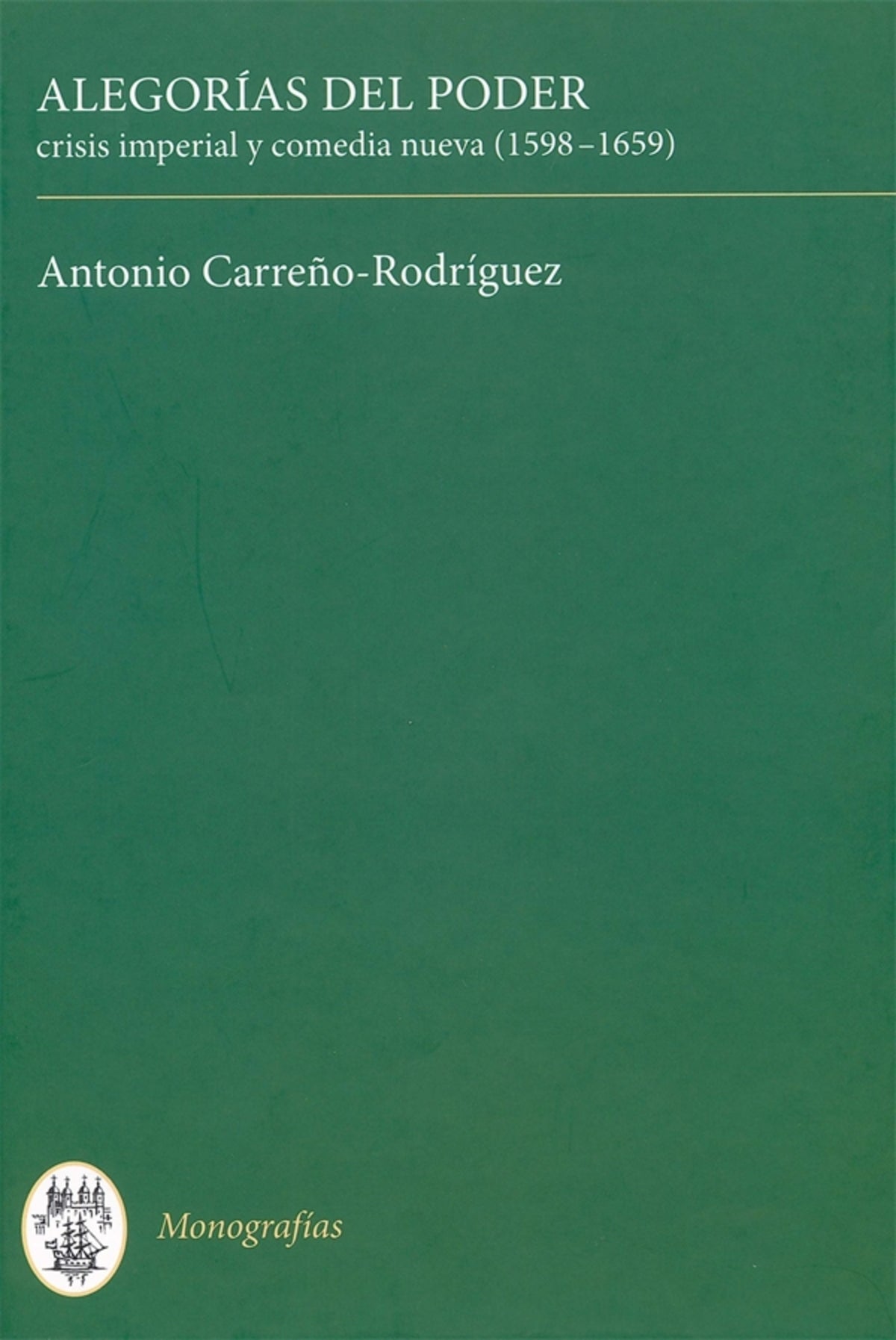 Cover image for Alegorías del poder ISBN 9781855661868