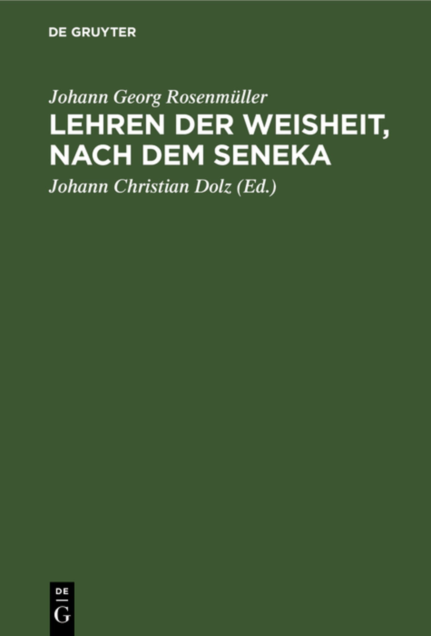 Lehren der Weisheit, nach dem Seneka