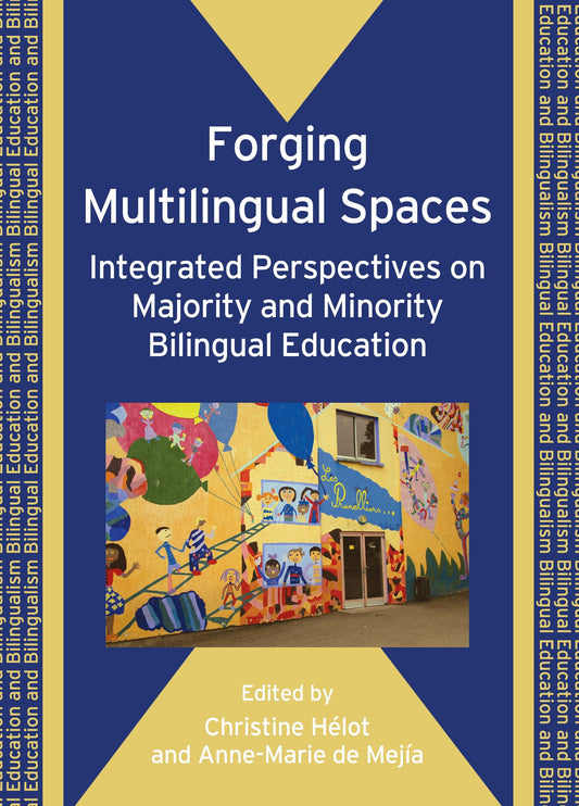 Forging Multilingual Spaces