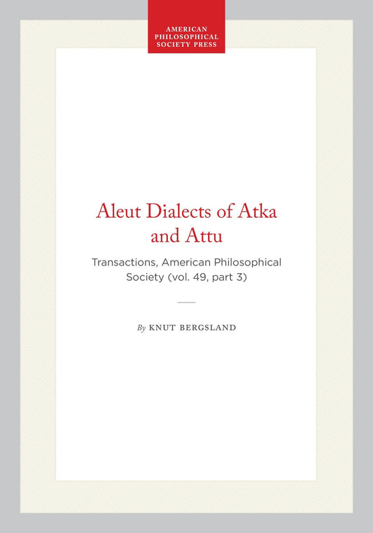 Aleut Dialects of Atka and Attu