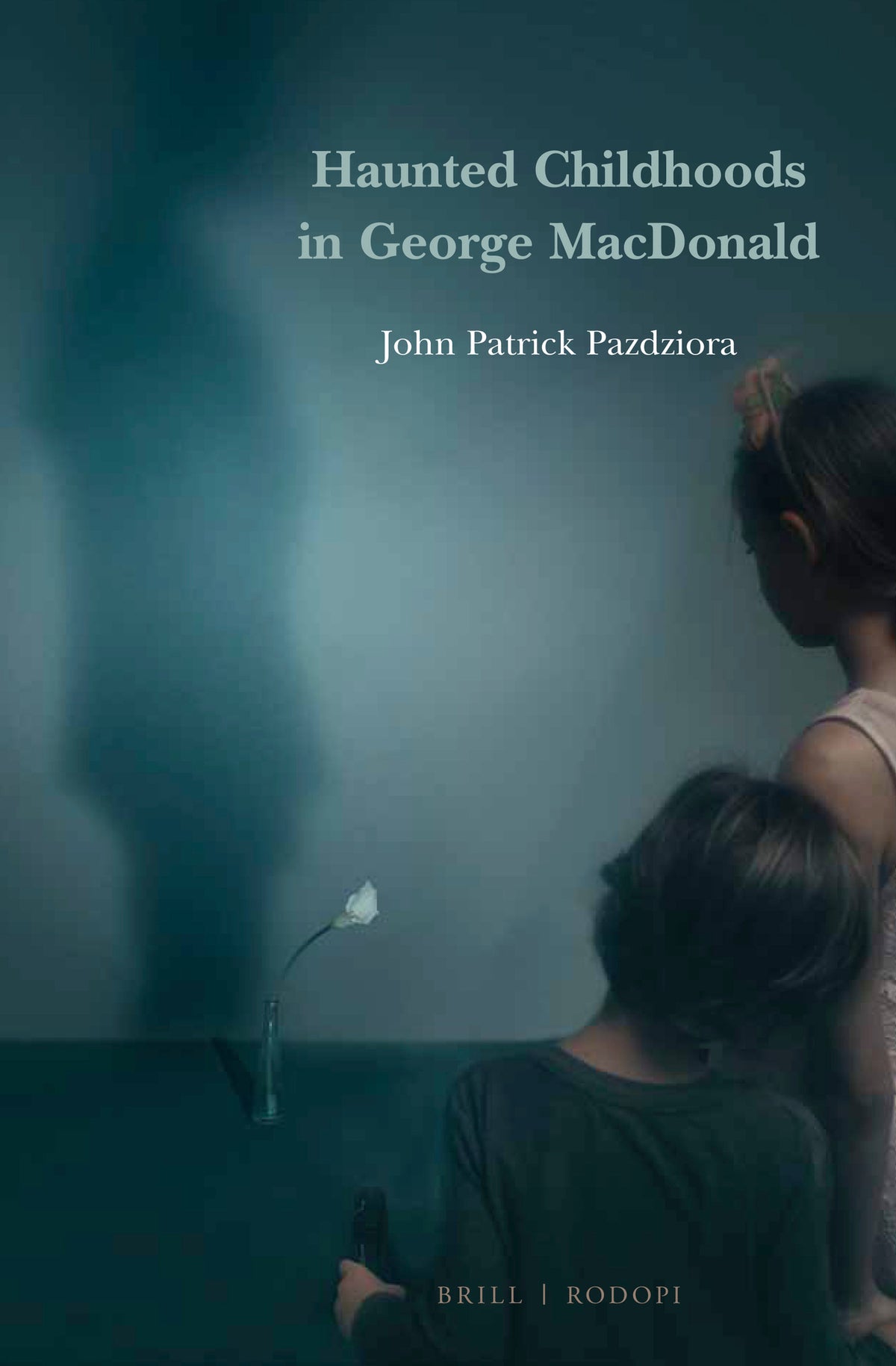 Cover image for Haunted Childhoods in George MacDonald ISBN 9789004420595