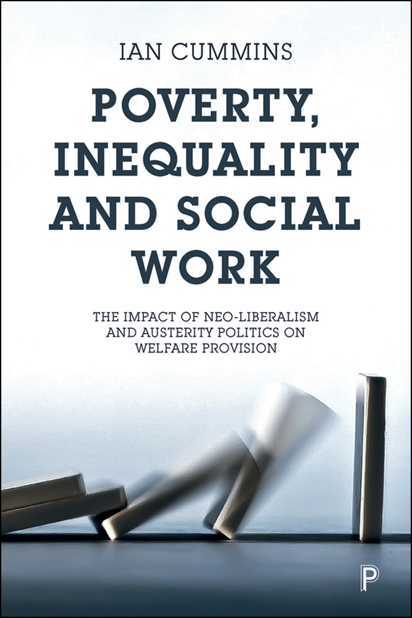Cover image for Poverty, Inequality and Social Work ISBN 9781447334804