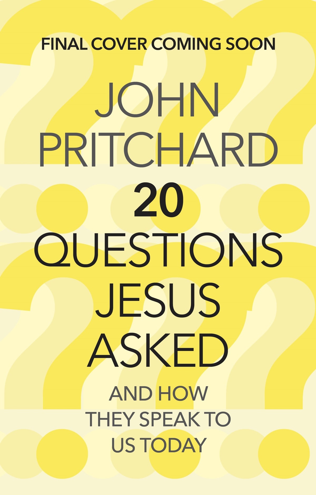 Cover image for Twenty Questions Jesus Asked ISBN 9780281085651