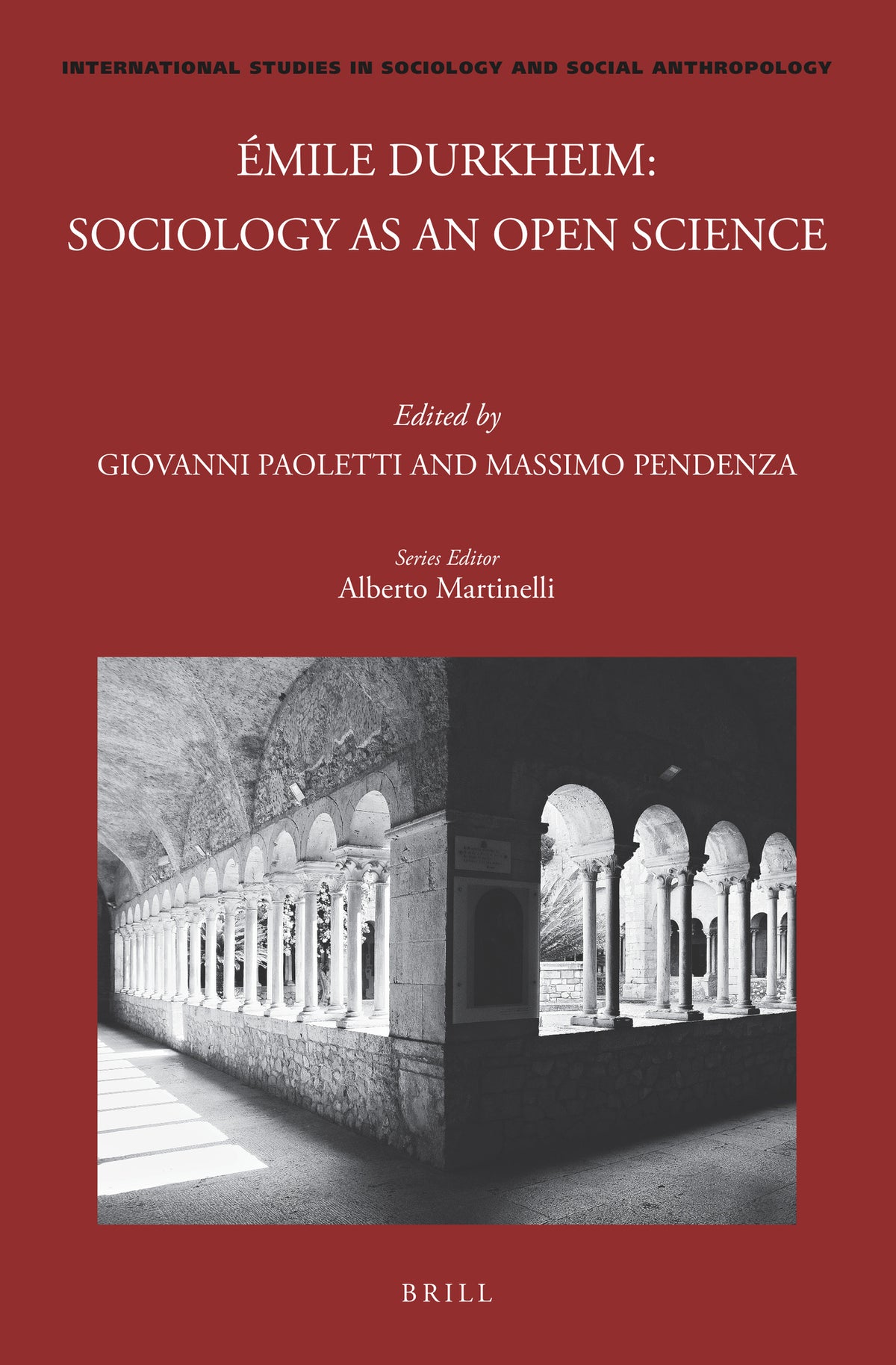 Cover image for Émile Durkheim: Sociology as an Open Science ISBN 9789004508019