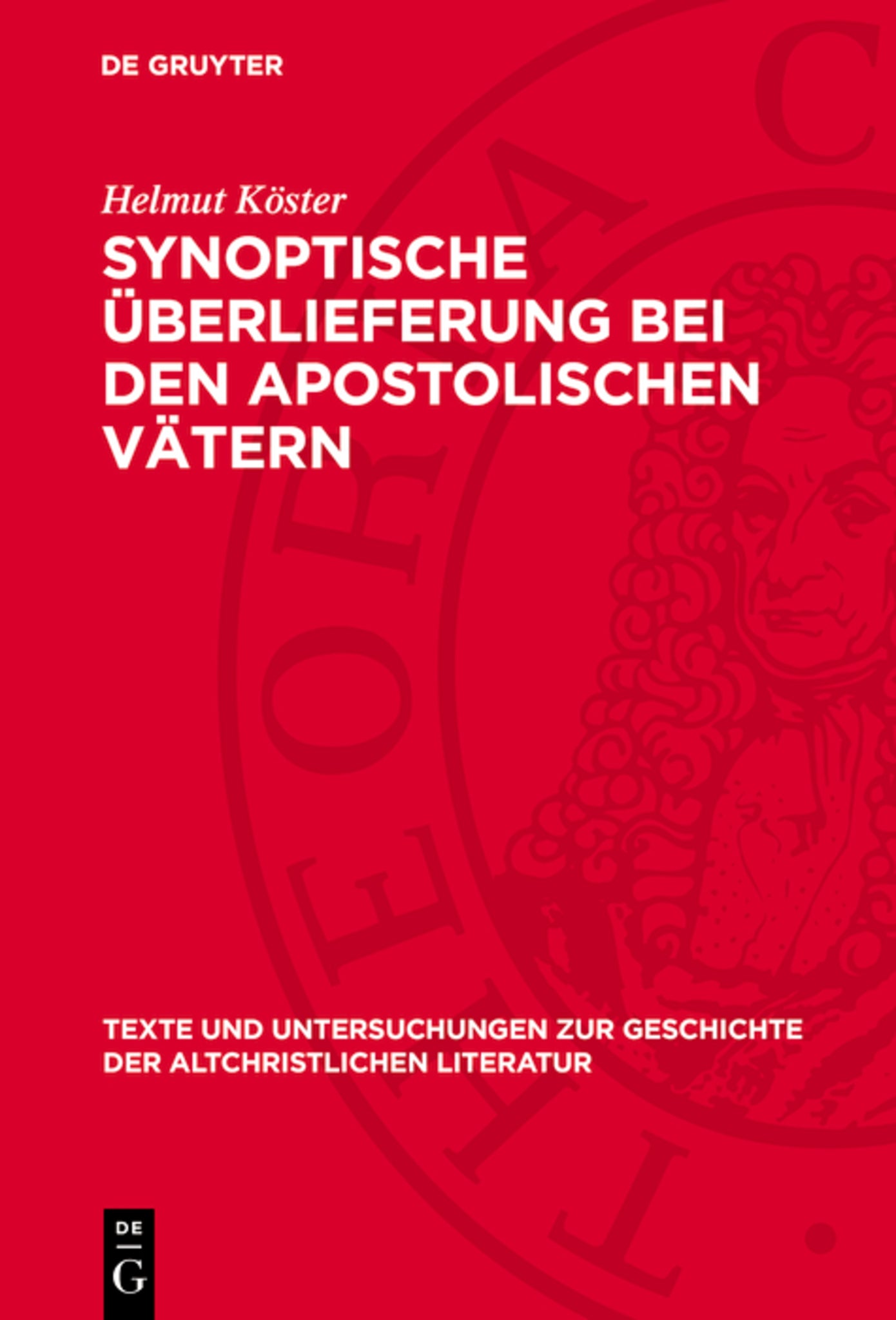 Synoptische Überlieferung bei den apostolischen Vätern