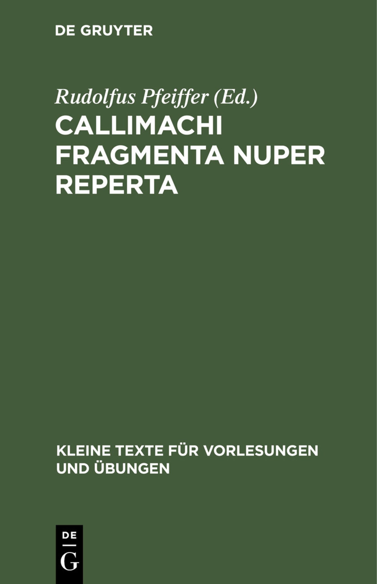 Callimachi Fragmenta nuper reperta
