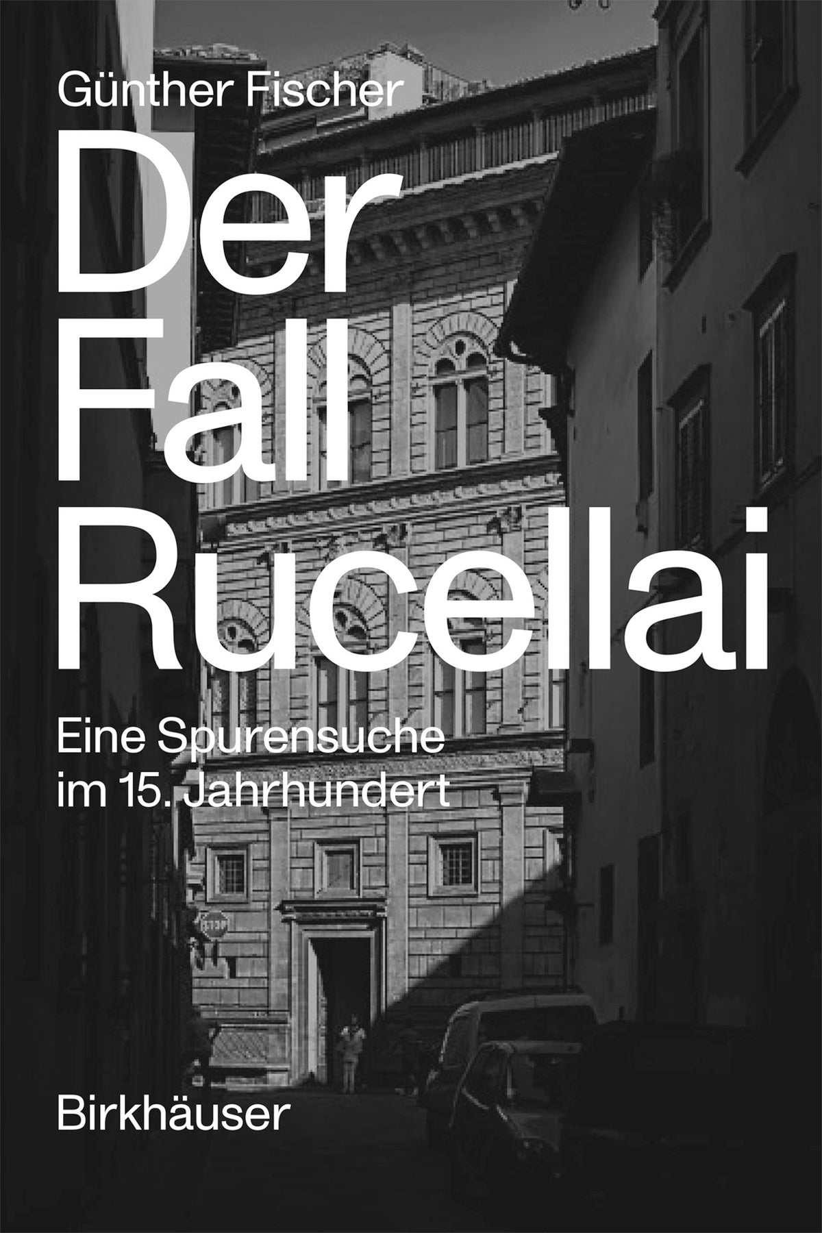 Cover image for Der Fall Rucellai ISBN 9783035623901