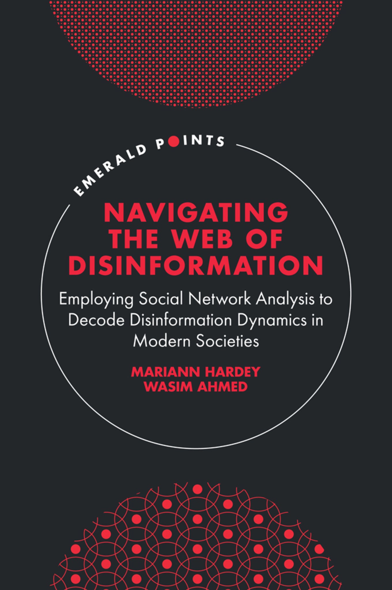 Cover image for Navigating the Web of Disinformation ISBN 9781837083411