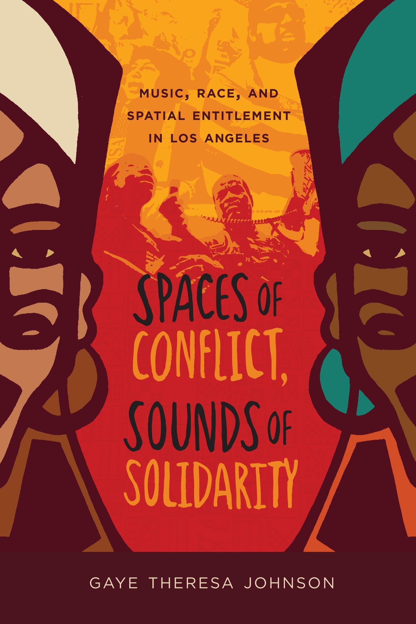 Cover image for Spaces of Conflict, Sounds of Solidarity ISBN 9780520954854