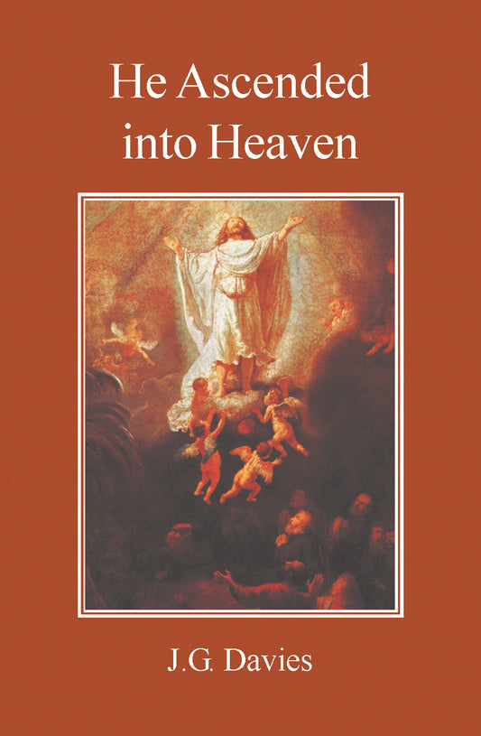 He Ascended into Heaven