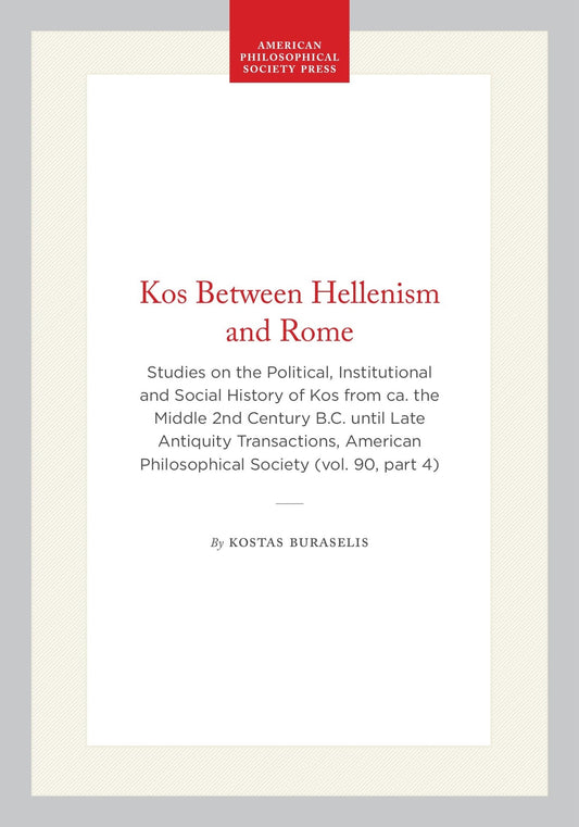 Kos Between Hellenism and Rome