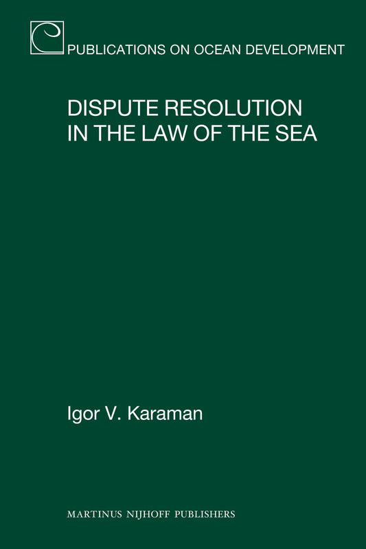 Dispute Resolution in the Law of the Sea